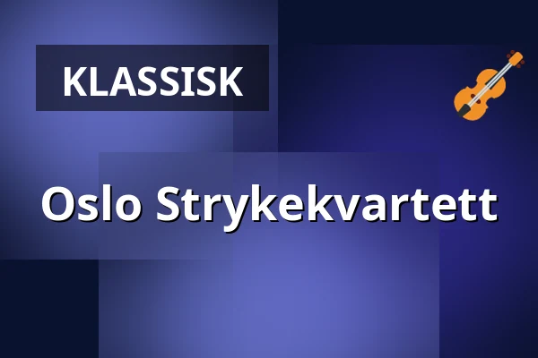 Oslo Strykekvartett — Mantzius, Birkerød