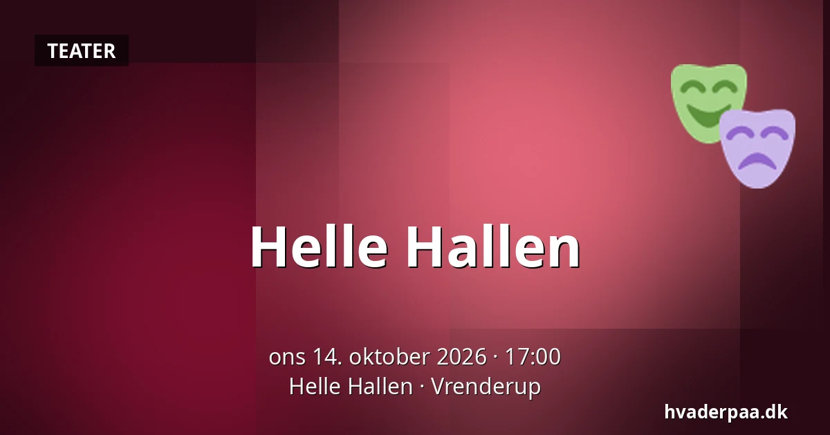 Helle Hallen — Helle Hallen, Vrenderup