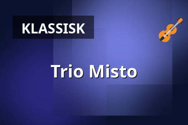 Trio Misto — Mantzius, Birkerød