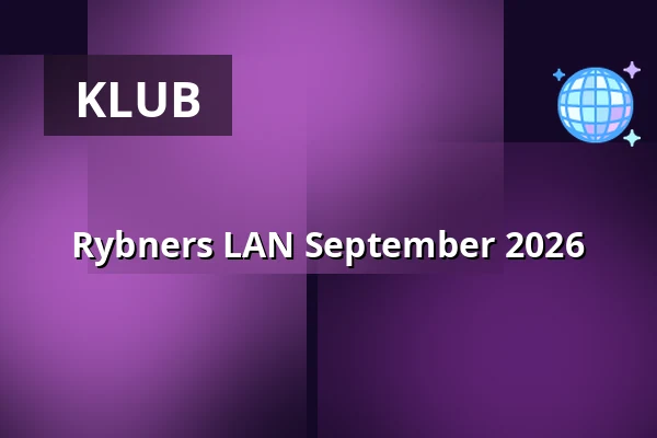 Rybners LAN September 2026 — Rybners Teknisk Gymnasium, Esbjerg
