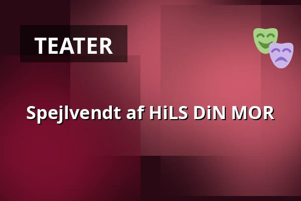 Spejlvendt af HiLS DiN MOR — FÆNGSLET, Trykkeriet, Horsens