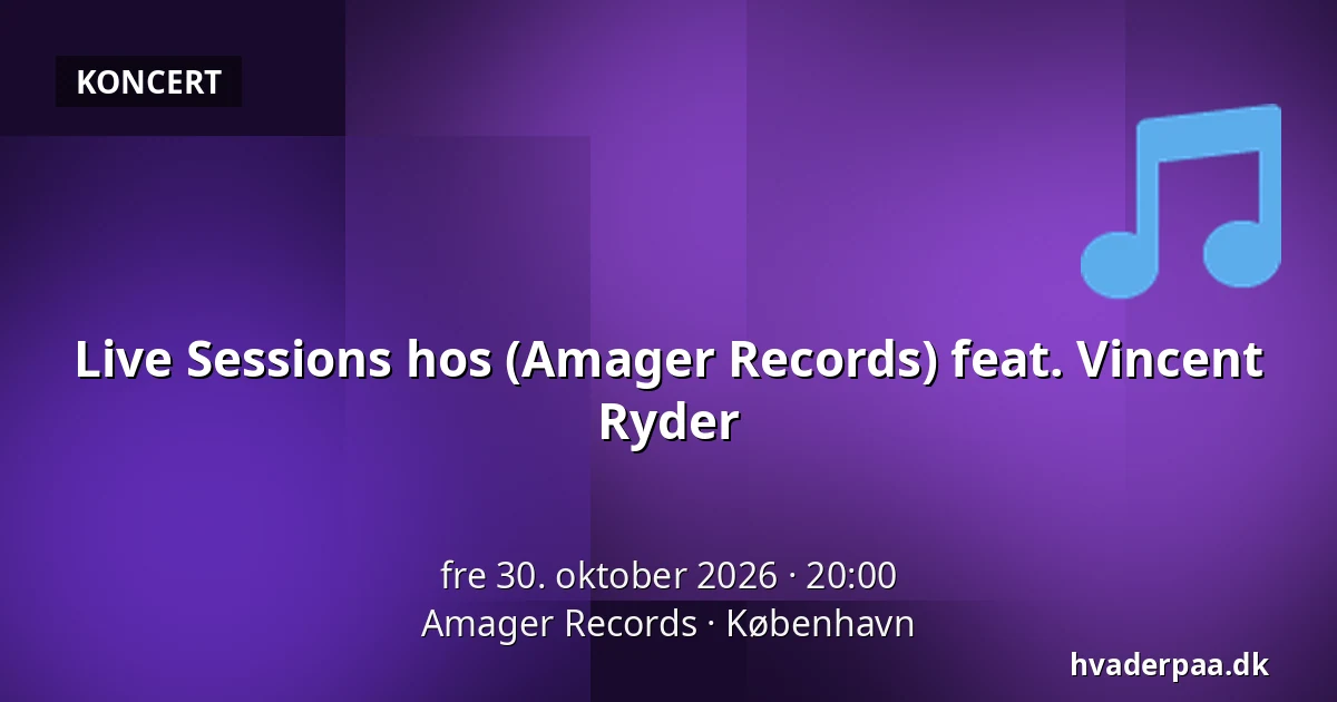 Live Sessions hos (Amager Records) feat. Vincent Ryder — Amager Records, København