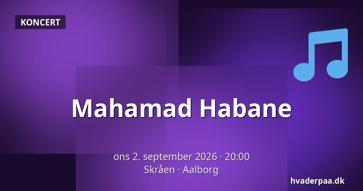 Mahamad Habane — Skråen, Aalborg