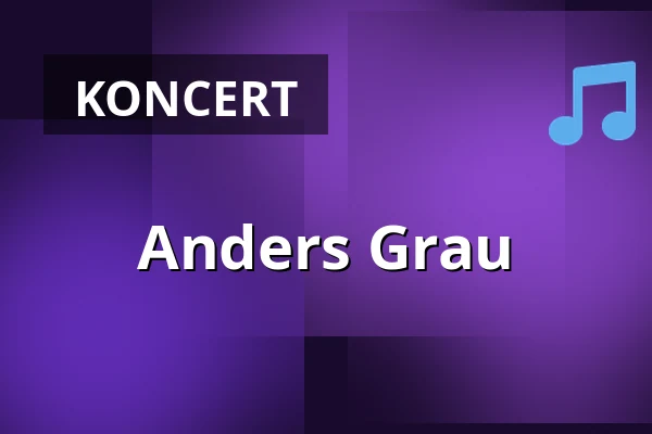 Anders Grau — Skråen, Aalborg