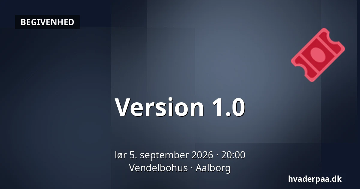 Version 1.0 — Vendelbohus, Aalborg