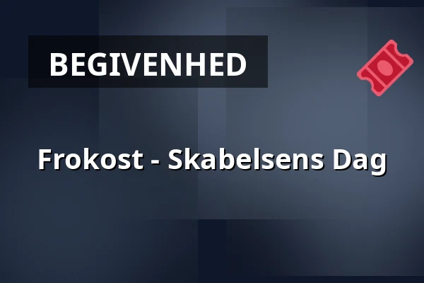 Frokost - Skabelsens Dag — Skive Sognegård, Skive