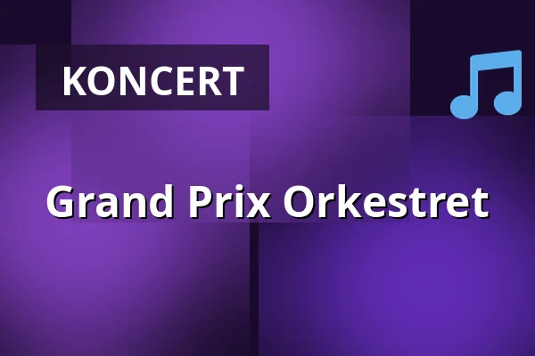 Grand Prix Orkestret — Roskilde