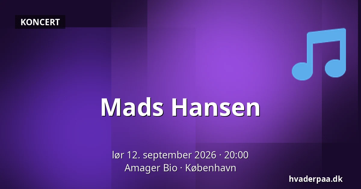 Mads Hansen — Amager Bio, København