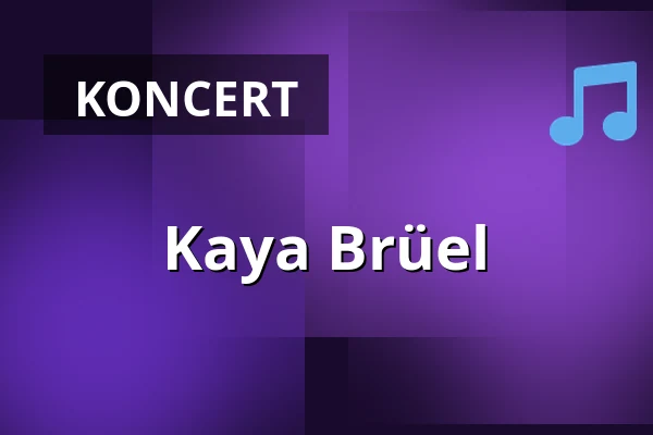 Kaya Brüel — Horsens Ny Teater, Kvium salen, Horsens