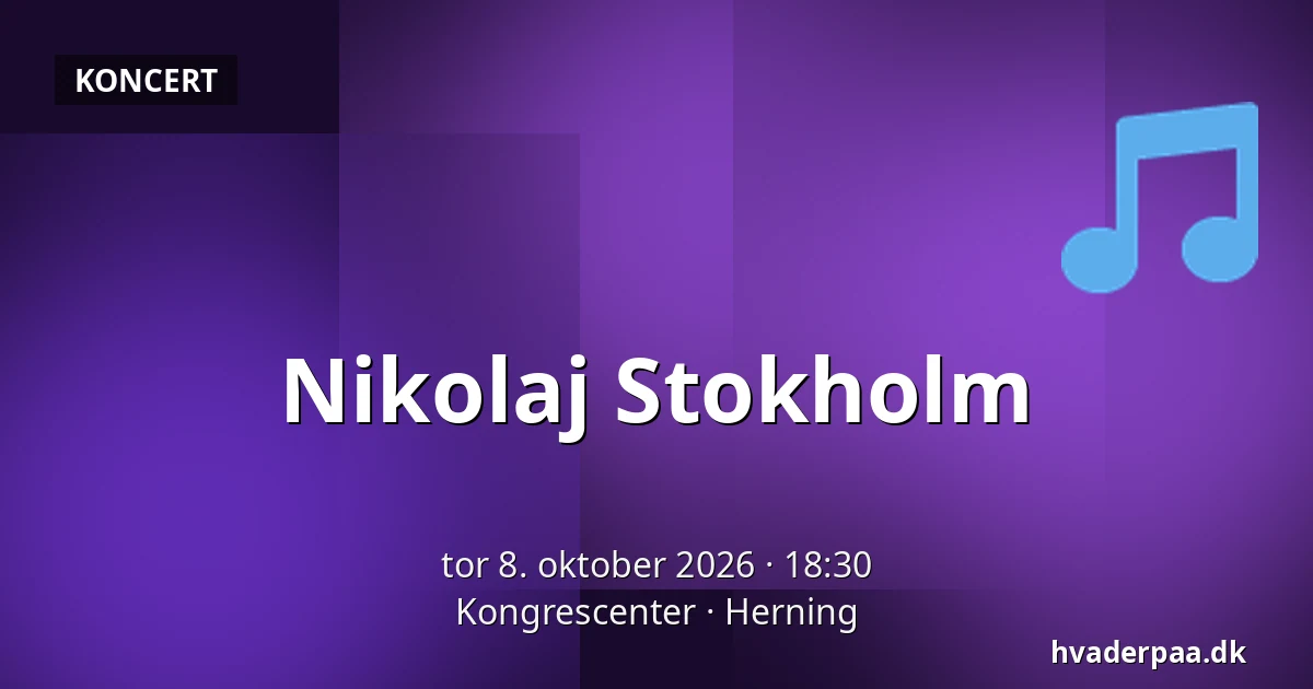 Nikolaj Stokholm — Kongrescenter, Herning