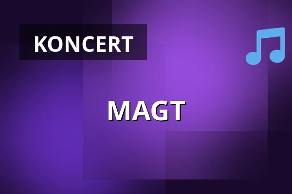 MAGT — Aalborghallen, Aalborg