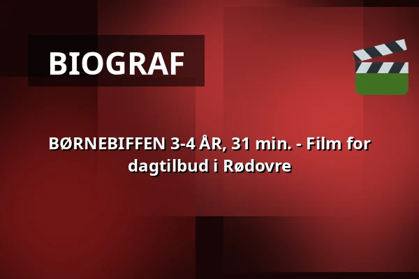 BØRNEBIFFEN 3-4 ÅR, 31 min. - Film for dagtilbud i Rødovre · Viften, Rødovre