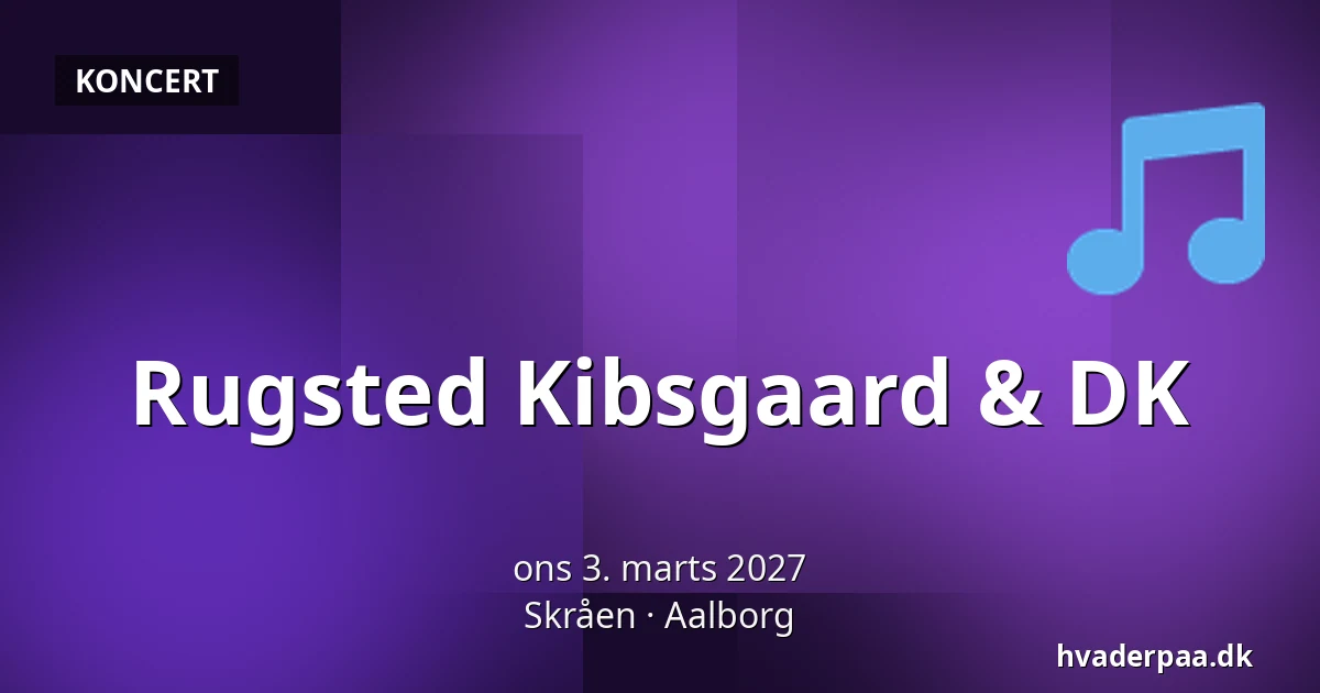 Rugsted Kibsgaard & DK — Skråen, Aalborg