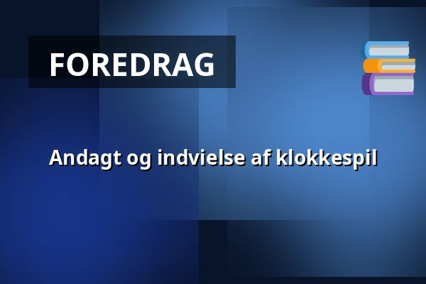 Andagt og indvielse af klokkespil · Festsalen i sognegården, Viborg