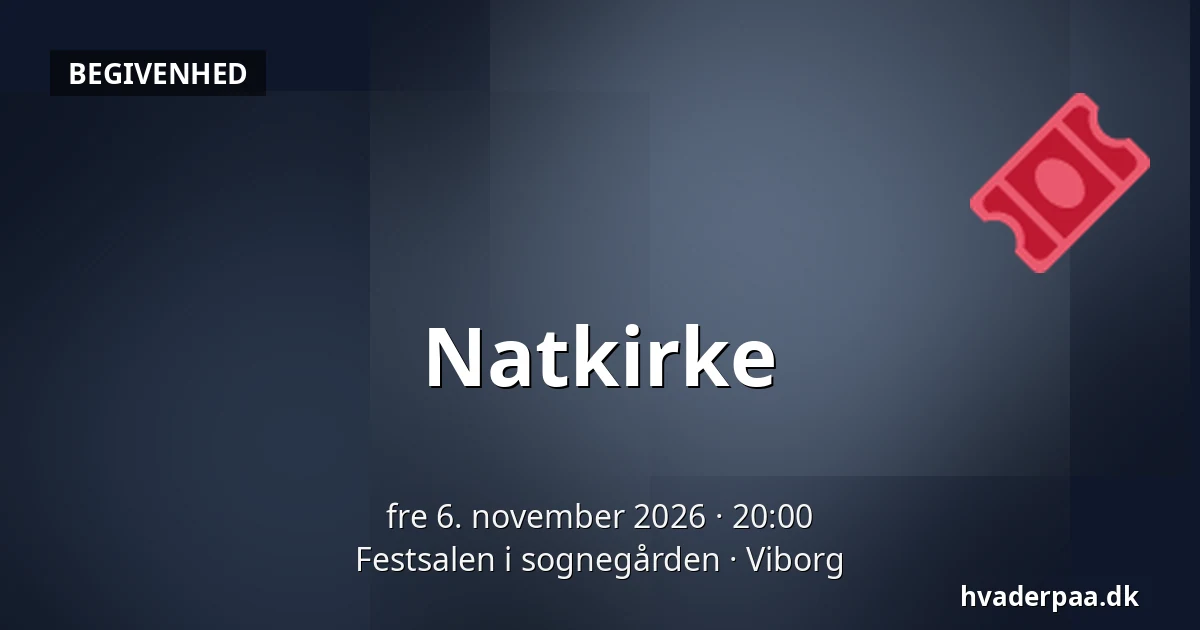 Natkirke · Festsalen i sognegården, Viborg