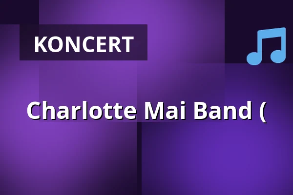Charlotte Mai Band ( · Bluesette, Esbjerg