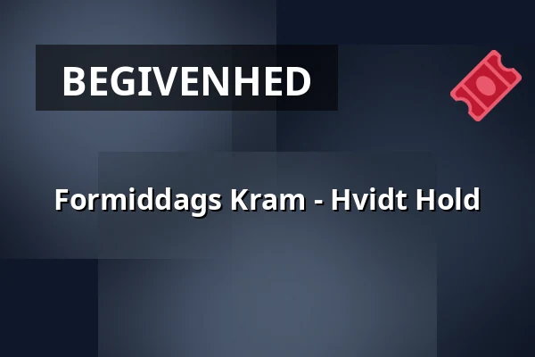 Formiddags Kram - Hvidt Hold · Tiny Huset, Fredericia