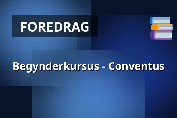 Begynderkursus - Conventus · Stouby Multihus, Stouby