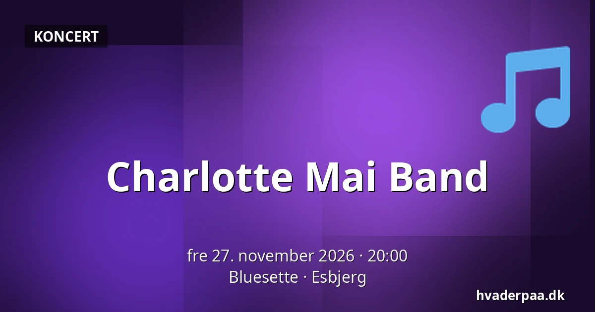 Charlotte Mai Band · Bluesette, Esbjerg