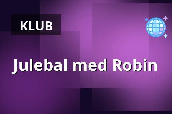 Julebal med Robin — Svallerup Forsamlingshus, Kalundborg