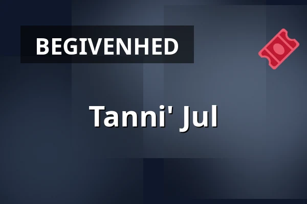 Tanni' Jul · Bluesette, Esbjerg