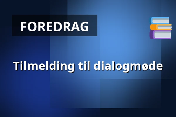 Tilmelding til dialogmøde · Kantinen på Hedensted Rådhus, Hedensted