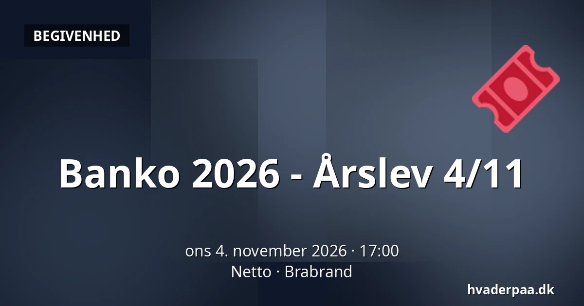 Banko 2026 - Årslev 4/11 — Netto, Brabrand