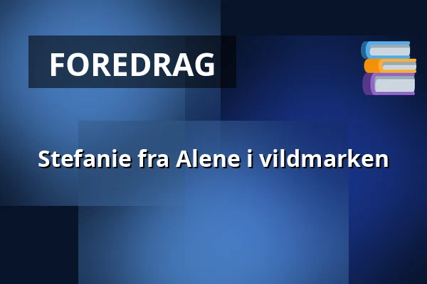 Stefanie fra Alene i vildmarken · Dagmar Bio Sdr. Felding, Sdr. Felding