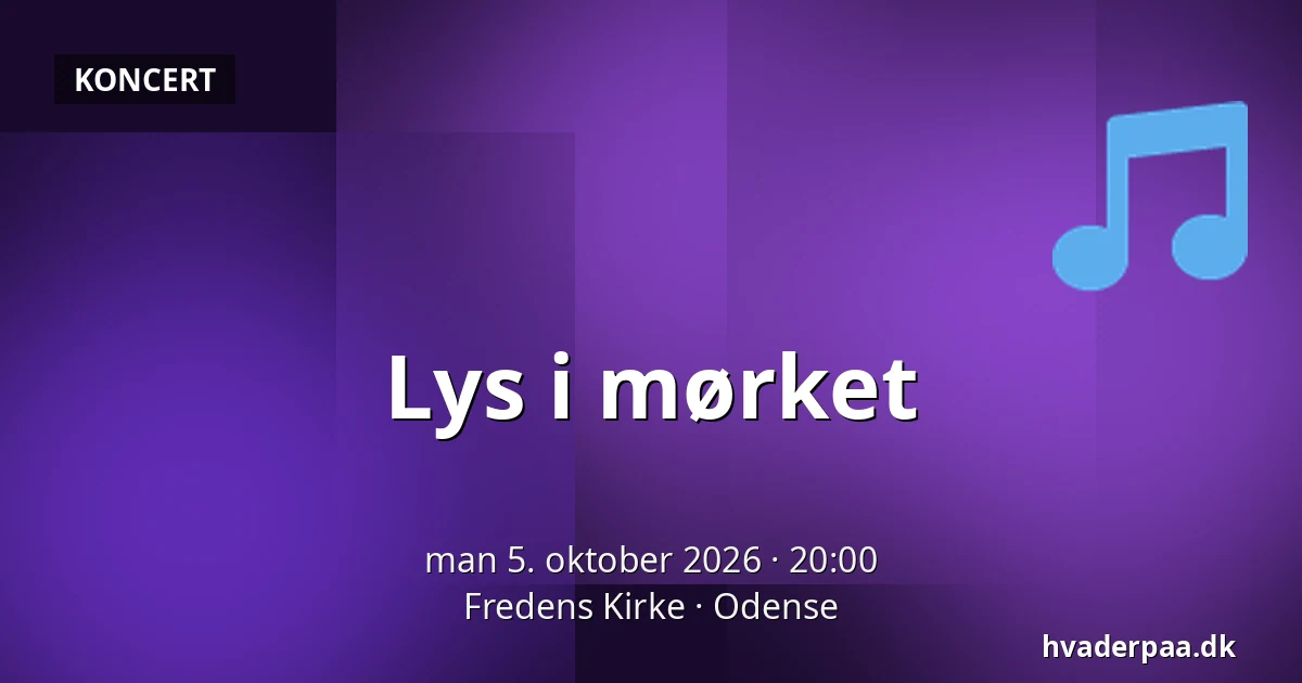 Lys i mørket · Fredens Kirke, Odense