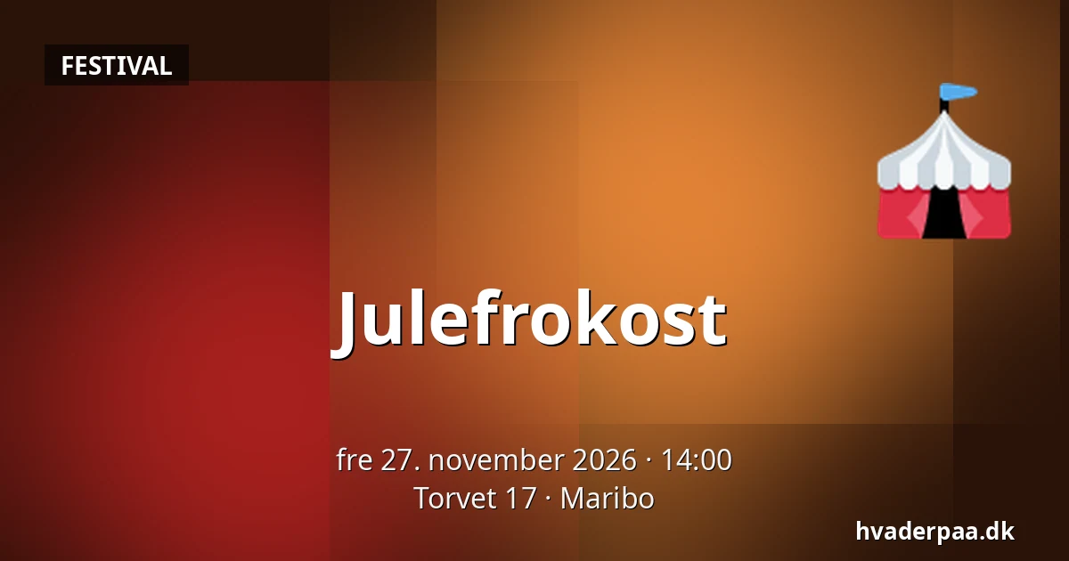 Julefrokost · Torvet 17, Maribo