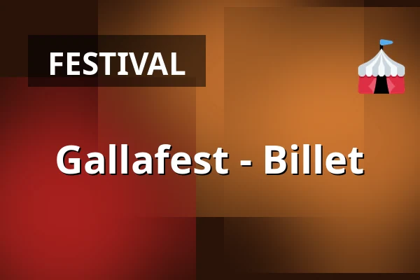 Gallafest - Billet · Plantetorvet Reffen, København