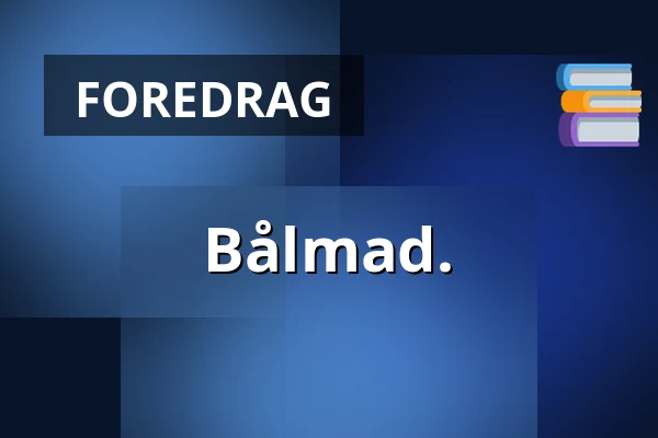 Bålmad. · Aars
