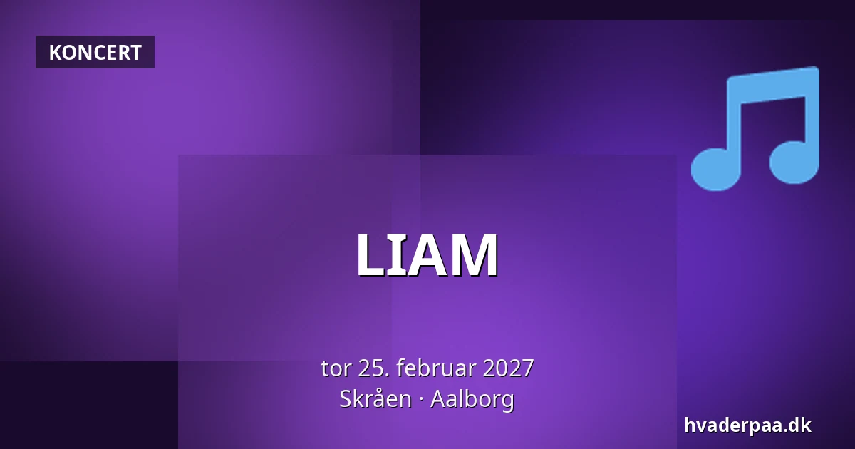 LIAM · Skråen, Aalborg