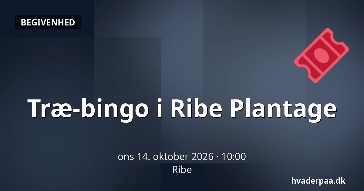 Træ-bingo i Ribe Plantage · Ribe