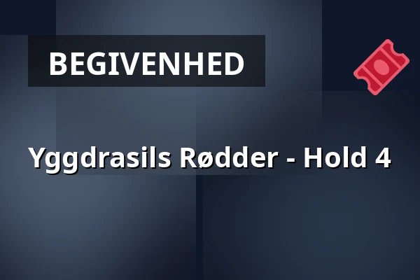 Yggdrasils Rødder - Hold 4 · Amfipladsen (ved teltet), Odense