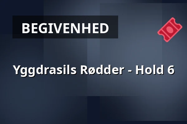 Yggdrasils Rødder - Hold 6 · Amfipladsen (ved teltet), Odense
