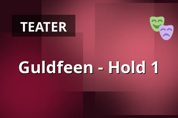 Guldfeen  - Hold 1 · Gråbrødre Kloster, Odense