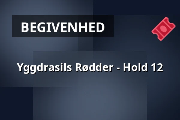 Yggdrasils Rødder - Hold 12 · Amfipladsen (ved teltet), Odense