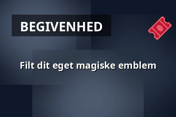 Filt dit eget magiske emblem · TID - Museum for Odense, Odense
