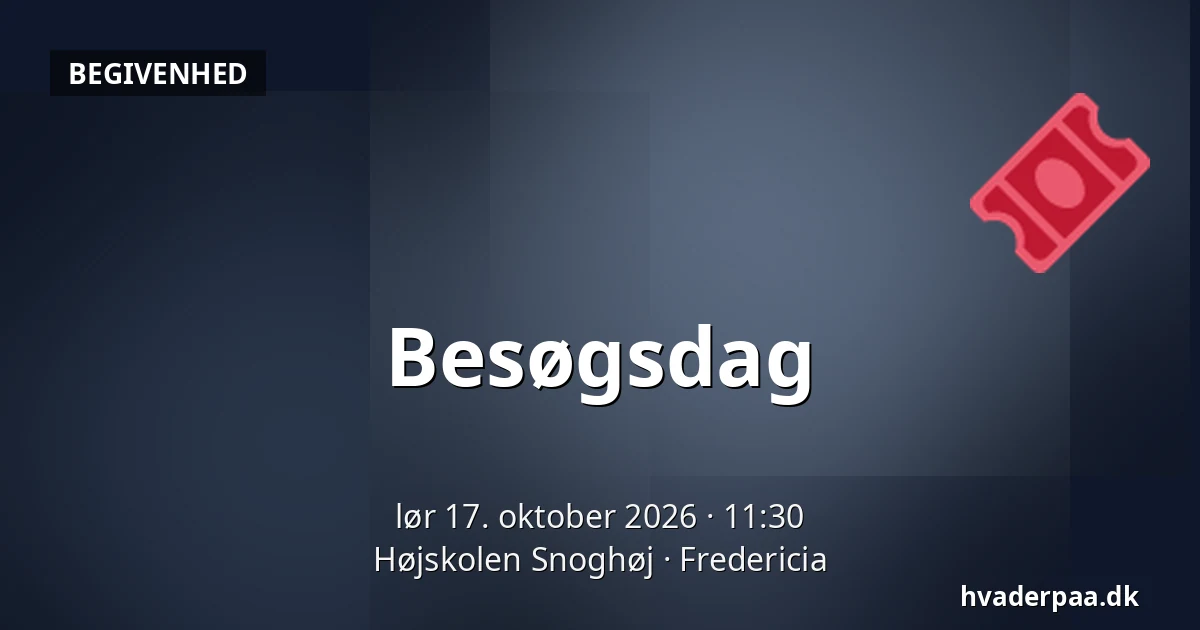 Besøgsdag · Højskolen Snoghøj, Fredericia