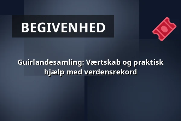 Guirlandesamling: Værtskab og praktisk hjælp med verdensrekord · Slagteriet, Holstebro