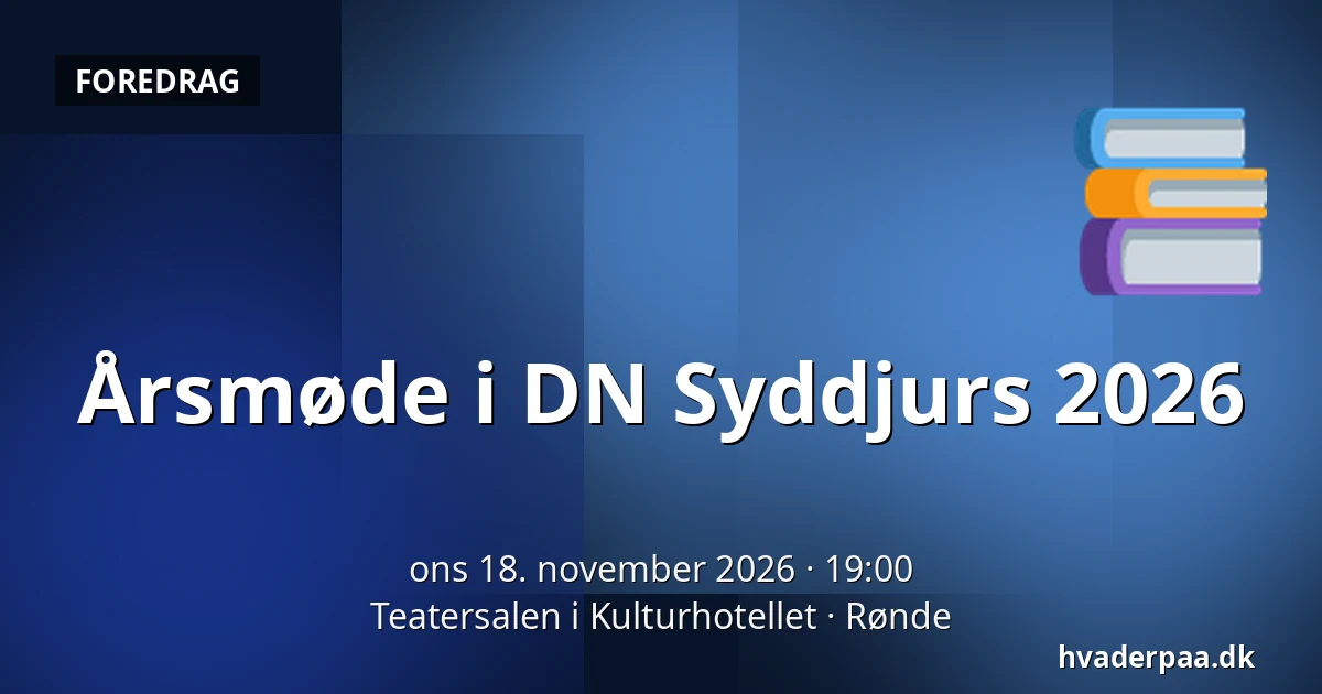 Årsmøde i DN Syddjurs 2026 · Teatersalen i Kulturhotellet, Rønde