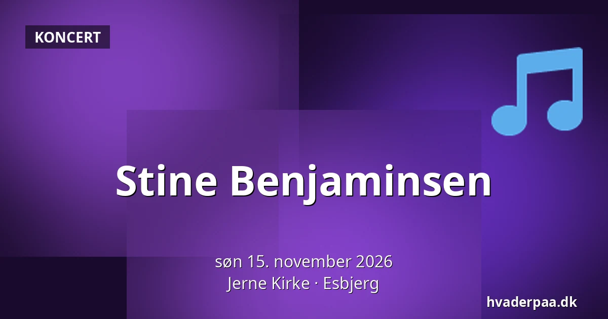 Stine Benjaminsen · Jerne Kirke, Esbjerg