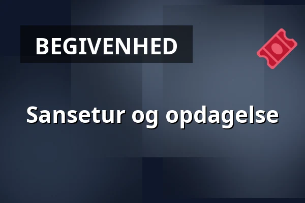 Sansetur og  opdagelse · København