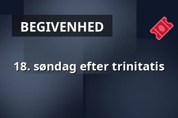 18. søndag efter trinitatis · Holmens Kirke, København