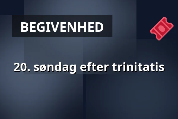 20. søndag efter trinitatis · Bagsværd Kirke, Bagsværd