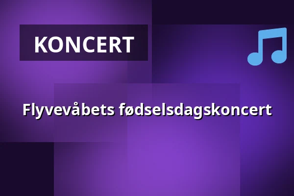 Flyvevåbets fødselsdagskoncert · Festsalen i sognegården, Viborg
