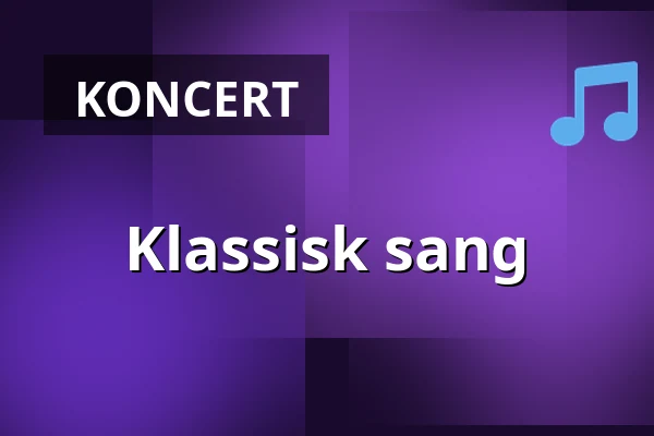 Klassisk sang · Syddansk Musikkonservatorium, Esbjerg