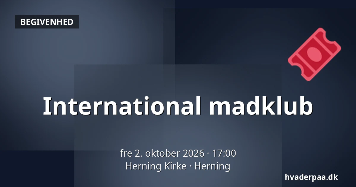 International madklub · Herning Kirke, Herning
