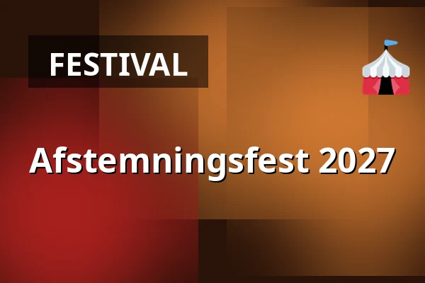 Afstemningsfest 2027 · Kulturhus Emanuel, Skærbæk